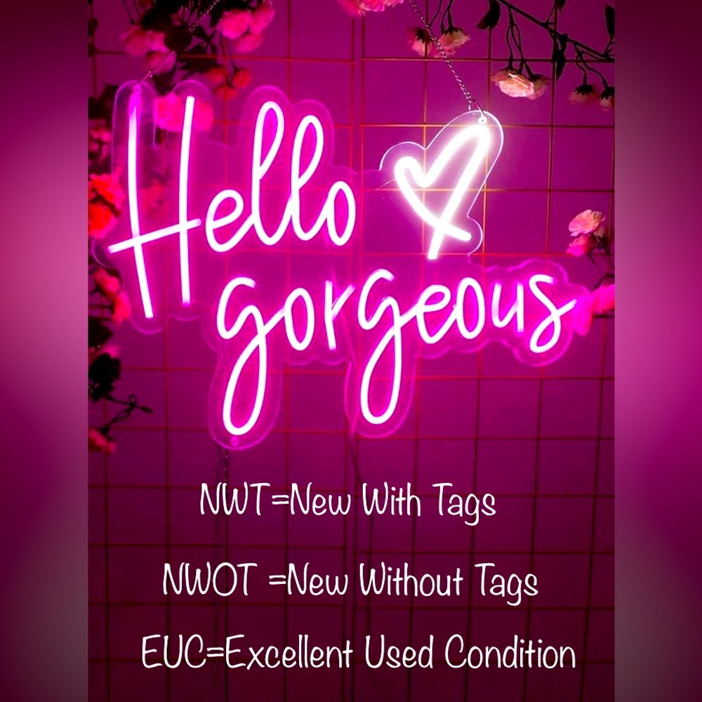 💞NWT=New With Tags; NWOT=New Without Tags; EUC=Excellent Used Condition💞